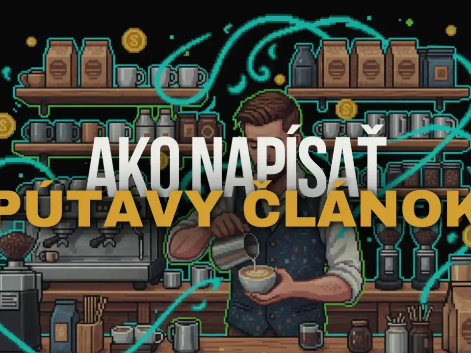 ako napísať pútavý článok