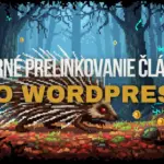 interné prelinkovanie článkov vo wordprese