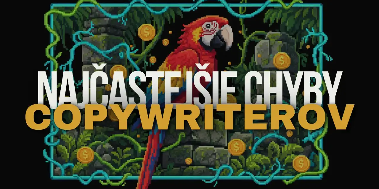 najčastejšie chyby copywriterov