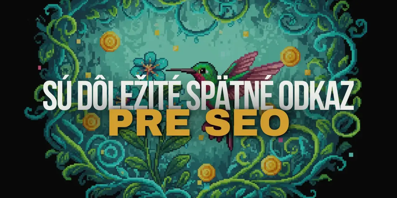 sú dôležité spätné odkazy pre seo