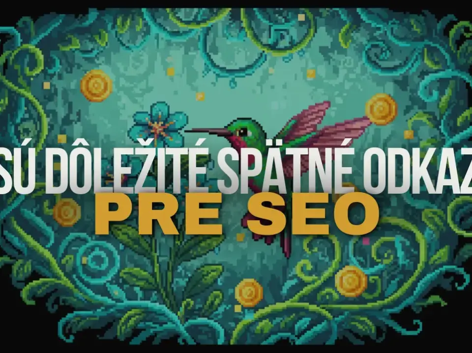 sú dôležité spätné odkazy pre seo