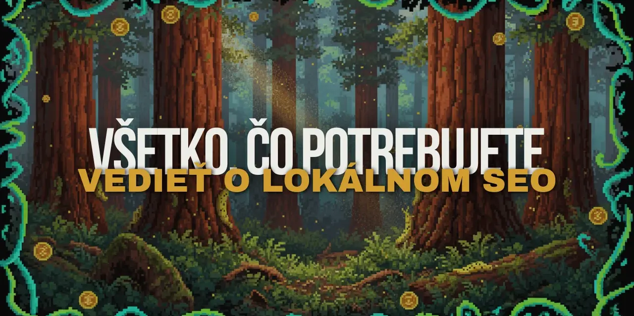 Všetko, čo potrebujete vedieť o lokálnom SEO Všetko, čo potrebujete vedieť o lokálnom SEO