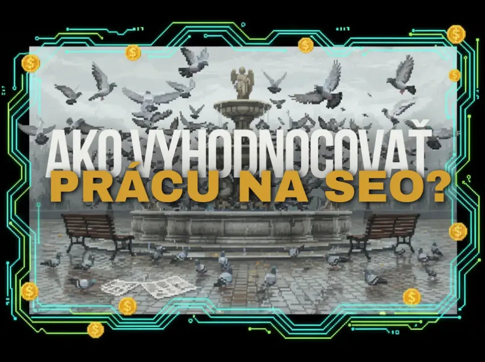 ako vyhodnocovať prácu na seo